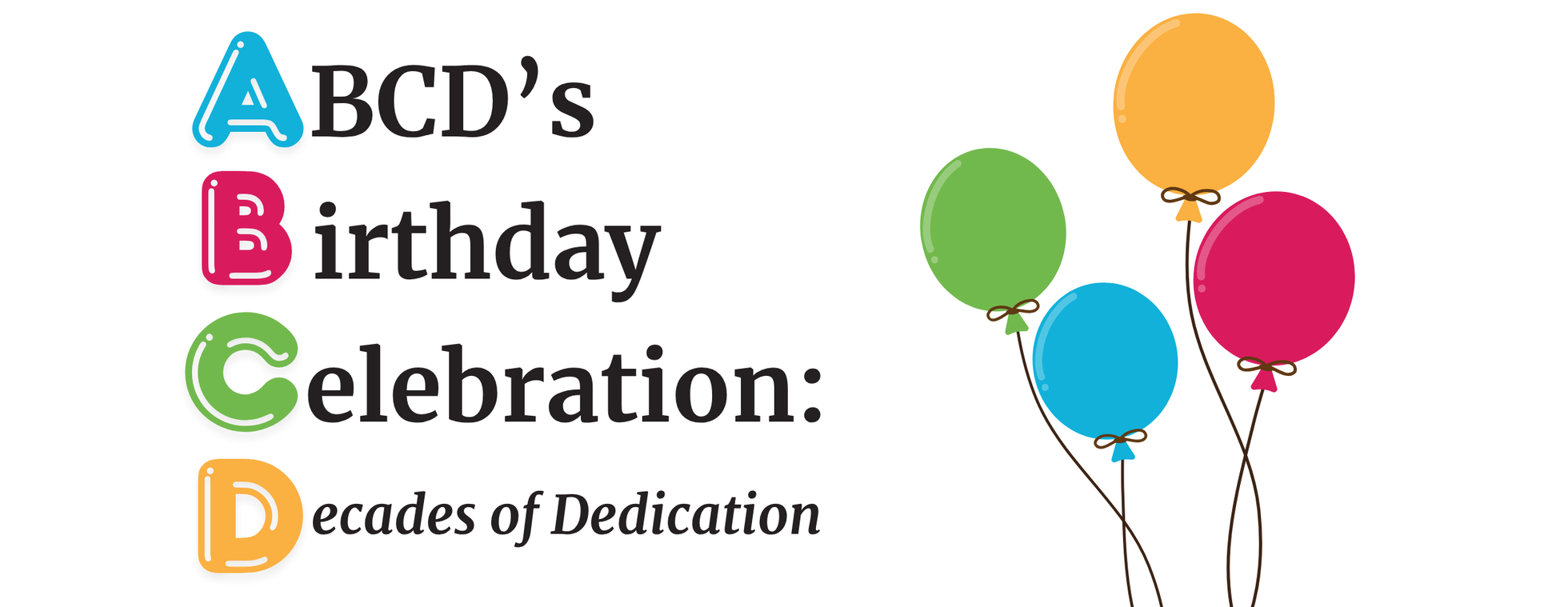 ABCD's Birthday Celebration: Decades of Dedication
